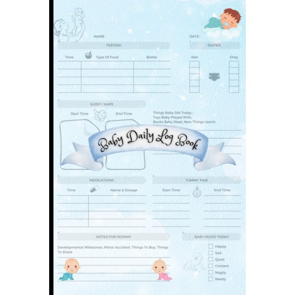 Baby Daily Log Book: The Baby Care Journal A Comprehensive