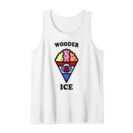 Water Ice Wooder Ice Funny Philly Accent Tank Top