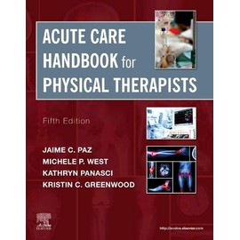 Acute Care Handbook for Physical Therapists