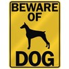 BEWARE OF " DOBERMAN PINSCHERS " PARKING SIGN DOG