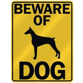 BEWARE OF " DOBERMAN PINSCHERS " PARKING SIGN DOG