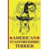 AMERICAN STAFFORDSHIRE TERRIER NOTEBOOK GIFTS: BLANK LINED JOURNAL