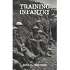 Training Infantry