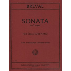 Jean Baptiste Breval: Sonata in C Major for Cello and Piano - Edited by Schroeder/Rose - International, IMC1883