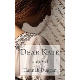 Dear Kate: A Novel