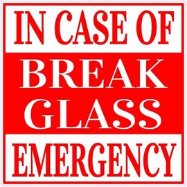 U.S. Custom Stickers in Case of Emergency Break Glass Sticker 3 Inch