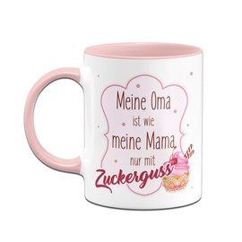 Tasse mit Spruch Meine Oma ist wie Meine Mama nur mit Zuckerguss - Kaffeetasse Geschenk für Oma von Enkeln - Geschenke für Großeltern (Rosa)