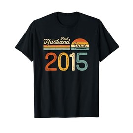 10th wedding anniversary 10 years - Best Husband Since 2015 T-Shirt