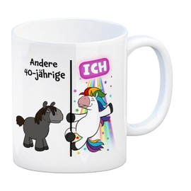 40. Geburtstag Kaffeebecher mit lustigem Spruch: Einhorn eine Tasse als ausgefallenes Geburtstagsgeschenk zum 40 für den runden Geburtstag für Frauen und Männer