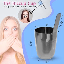 The Hiccup Cup. Stop Hiccups Fast. Stop Hiccups Naturally. Simpler to use than a Straw. Stainless Steel.