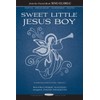 Sweet Little Jesus Boy - Anthem