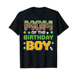 Mom Of The Birthday Boy Video Gamer Pixel Birthday Party T-Shirt