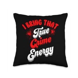 True Crime Gifts For Women True Crime for Women I Like Murder Shows Serial Killer Fan Throw Pillow, 16x16, Multicolor