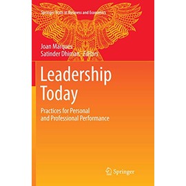 Leadership Today: Practices for Personal and Professional Performance
