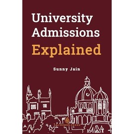 University Admissions Explained