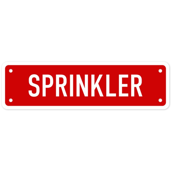 Sprinkler Sign, 2x7 Inches, 0.25 Aluminum, Fade Resistant, Made in