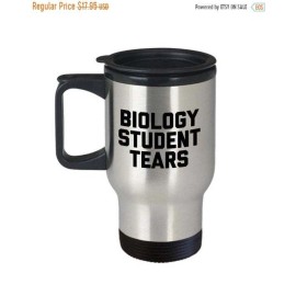 Biology Student Tears Travel Mug - Gifts for Biologist
