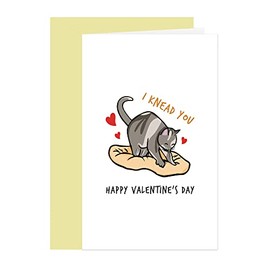 Funny Cat Valentine's Day Card, Cute I Knead You Card, Cat Knead Romantic Surprising Vday Card