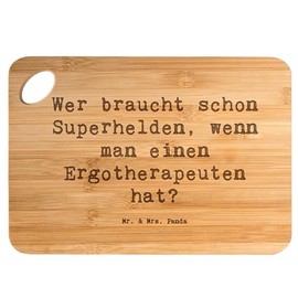 Mr. & Mrs. Panda Bambus - Schneidebrett Spruch Wer braucht Schon Superhelden, wenn Man einen Ergotherapeuten hat? - Geschenk, Holzbretter,
