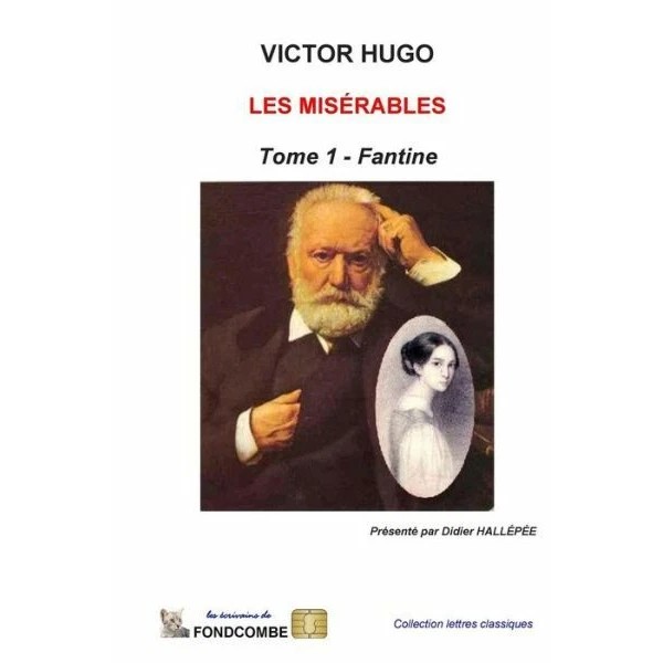 Les Mis?Rables - Tome 1 - Fantine