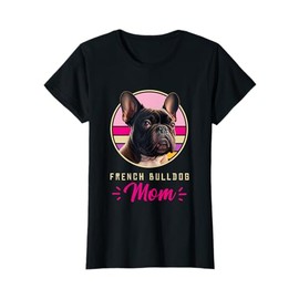 Funny French Bulldog Retro Outfits Clothes Frenchie Dog Mom Women Kids T-Shirt