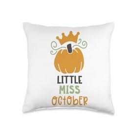 Little Miss October Pumpkin Crown Cute Gift Nice Little Miss October Throw Pillow, 16x16, Multicolor