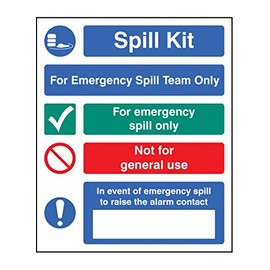 Caledonia Signs 16043H "Spill Kit Emergency Spill Team Only" Sign, Rigid Plastic, 300 mm x 250 mm