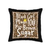 100% Brown Sugar Gift Black Pride Tees Co. Black Pure