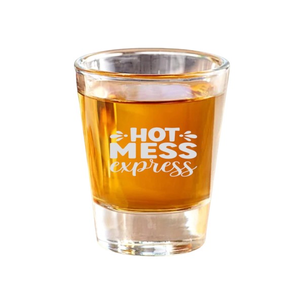 HipFlaskPlus 2oz Hot Mess Express Shot Glass