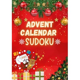 Kids’ 6×6 Sudoku Advent Calendar: 24 Daily Christmas Puzzles in a 60‑ in color ‑ Page Countdown Book (Practical Size)