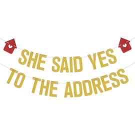 She Said Yes To The Address Banner, Sweet Home Welcome Home Engagement Party Banner, House Warming Wedding Party Decor Supplies Gold