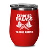 Tattoo Artist Red Wine Tumbler 12oz - Bdss Tattoo Artist