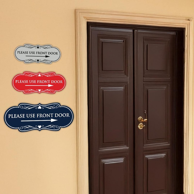 Designer Please Use Front Door Right Arrow Sign - Easy