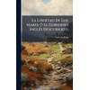 La Libertad De Los Mares Ã" El Gobierno InglÃ(c)s Descubierto