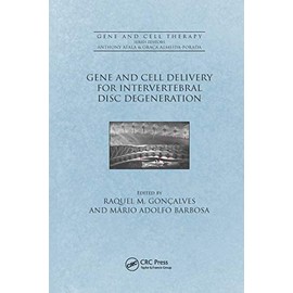 Gene and Cell Delivery for Intervertebral Disc Degeneration