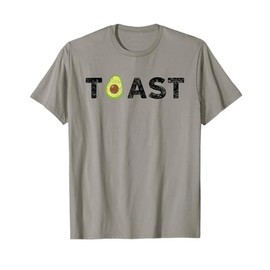 Avocado Toast Gift Shirt for Trendy Foodies Avocado Lovers T-Shirt