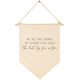 of All the Things My Hands Have Held-Sign Above Crib-Flag Wall Decor Gifts for Baby Boys Girls Kids-Canvas Hanging Pennant Banner Wall Decor Gifts for Nursery Baby Room Playroom Homeschool Bedroom