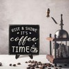 Farmhouse Coffee Bar Sign, Rise & Shine It's Coffee Time