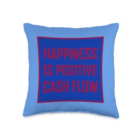 Happiness Is Positive Cash Flow Pillow Throw Pillow