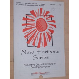 What Color Is the Music? (Two-Part Chorus and Piano (Based on the writings of the Central Dakota Children's Choir))