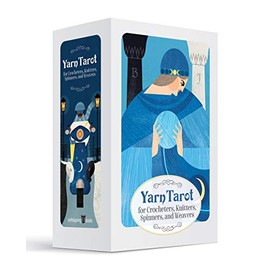 Yarn Tarot: For Crocheters, Knitters, Spinners, and Weavers (Modern Tarot Library)