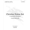 Christus Natus Est: Vocal score