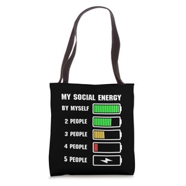 My Social Energy Low Battery Funny Introvert Anti-Socialist Tote Bag
