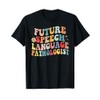 Groovy Retro Future Speech Language Pathologist SLP Therapy T-Shirt