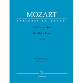 Die Zauberflöte : Eine Deutsche Oper in Zwei Aufzügen / The Magic Flute