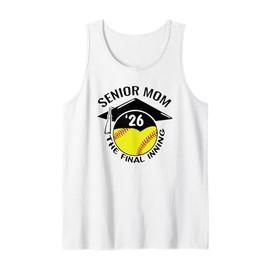 Softball Senior Mom 2026 The Final Inning Tank Top