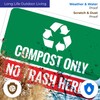 Compost Only No Trash Here Sign, 10x7 Inches, 55 mil