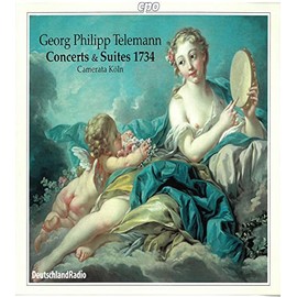 Six Concerts Et Six Suites 1734 (Camerata Koln)