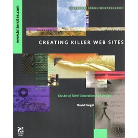 Creating Killer Websites: Art of Third-generation Site Design