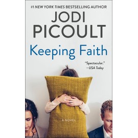 Keeping Faith: A Novel